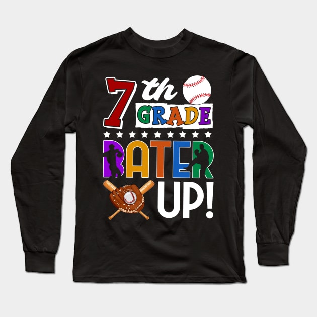 7th Grade Batter-up! Baseball Back to School Long Sleeve T-Shirt by Bensonn